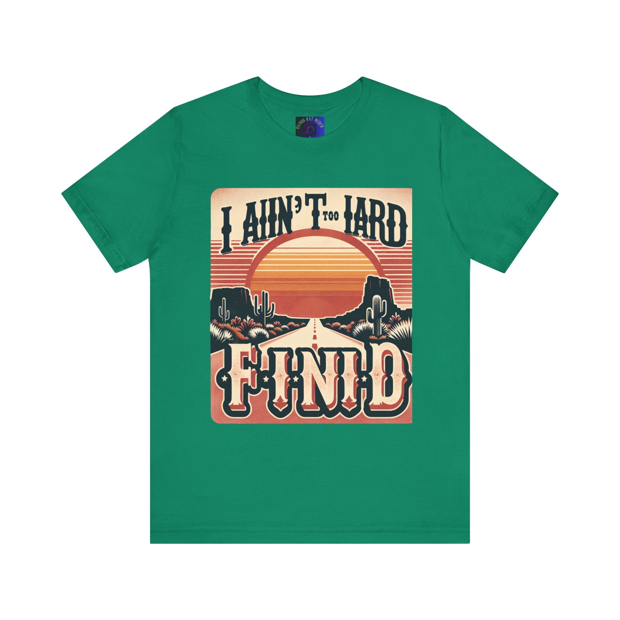 Retro Sunset Unisex Tee - "I Ain't Too Hard to Find" | Casual Wear, Gift for Him, Gift for Her, Vintage T-Shirt, Summer Fashion