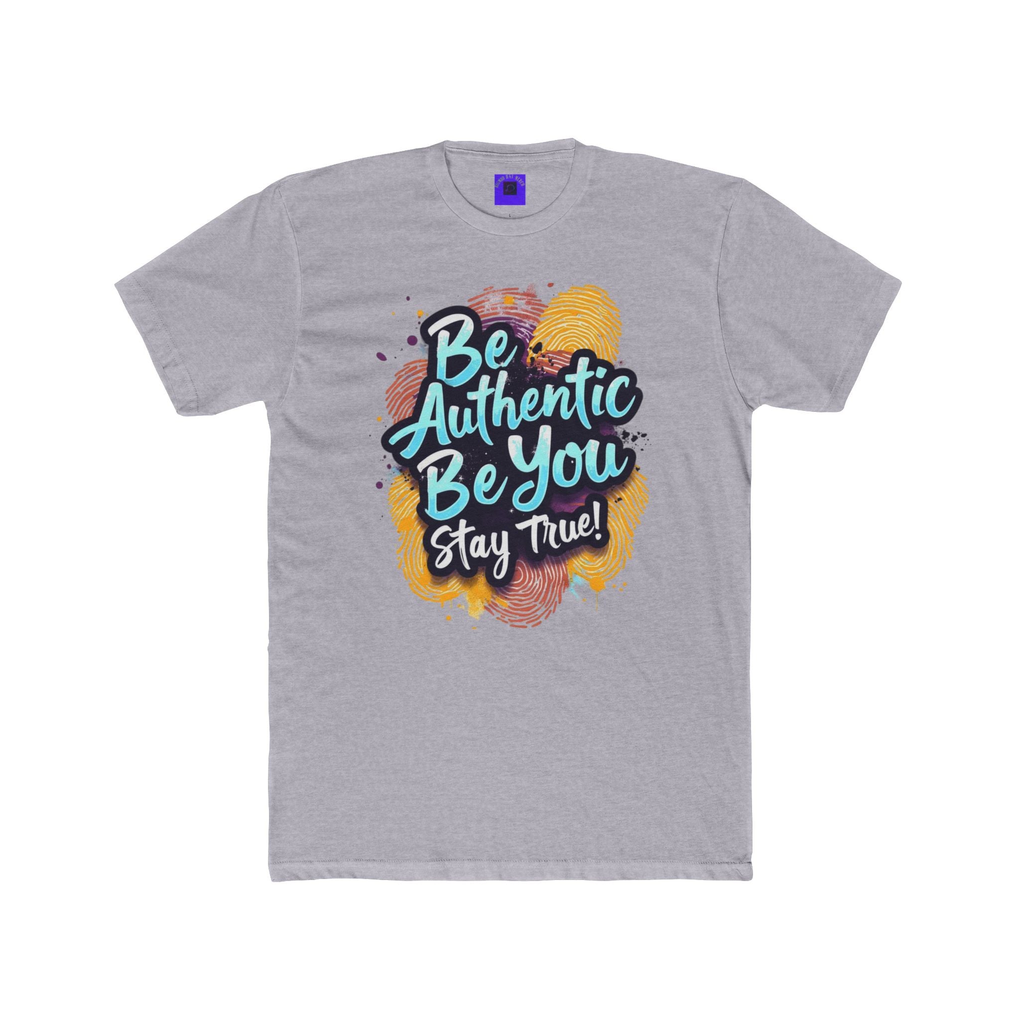 Copy of Be Authentic Be You Tee — Inspirational Graphic T-Shirt