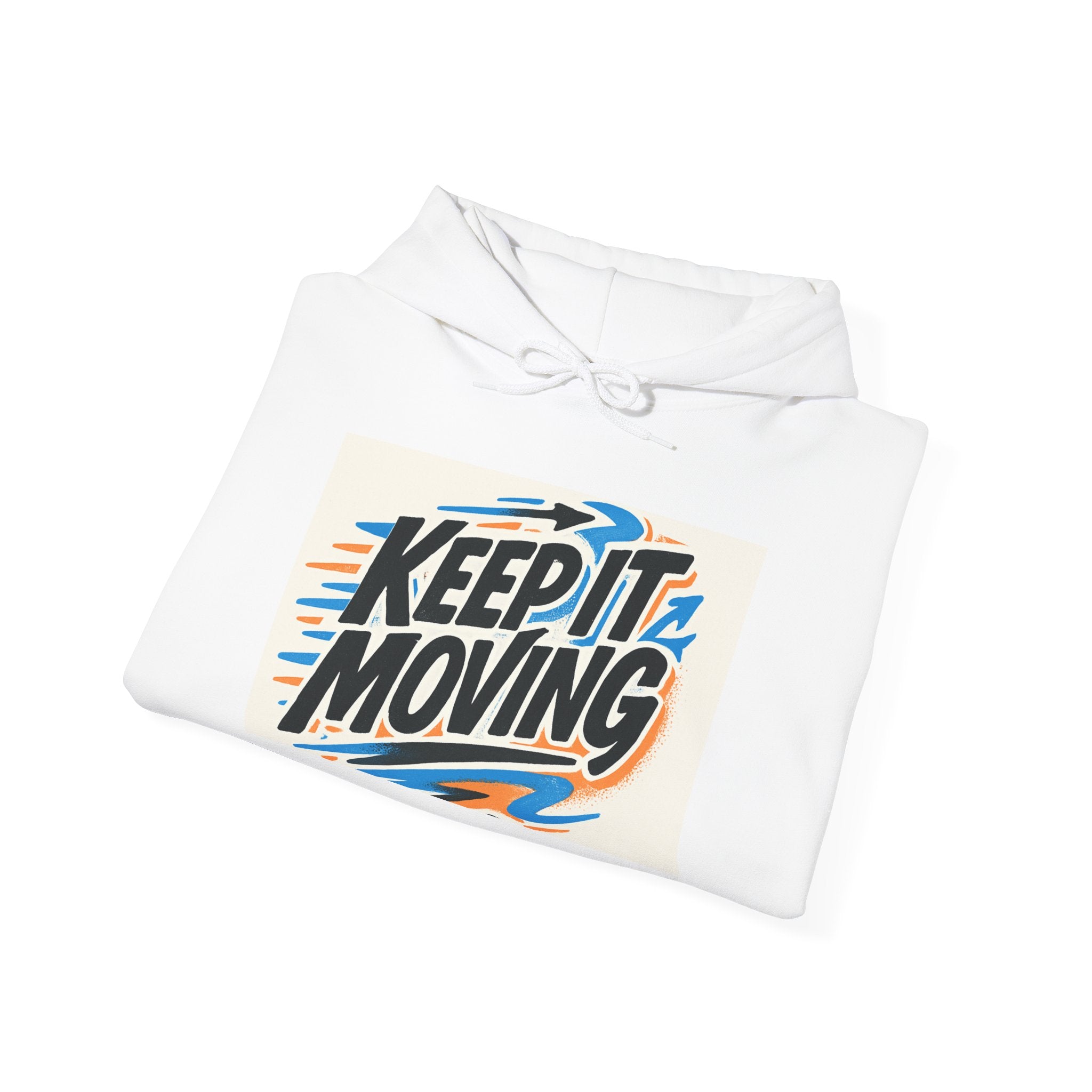 Keep It Moving Hoodie — Retro Motivational Pullover