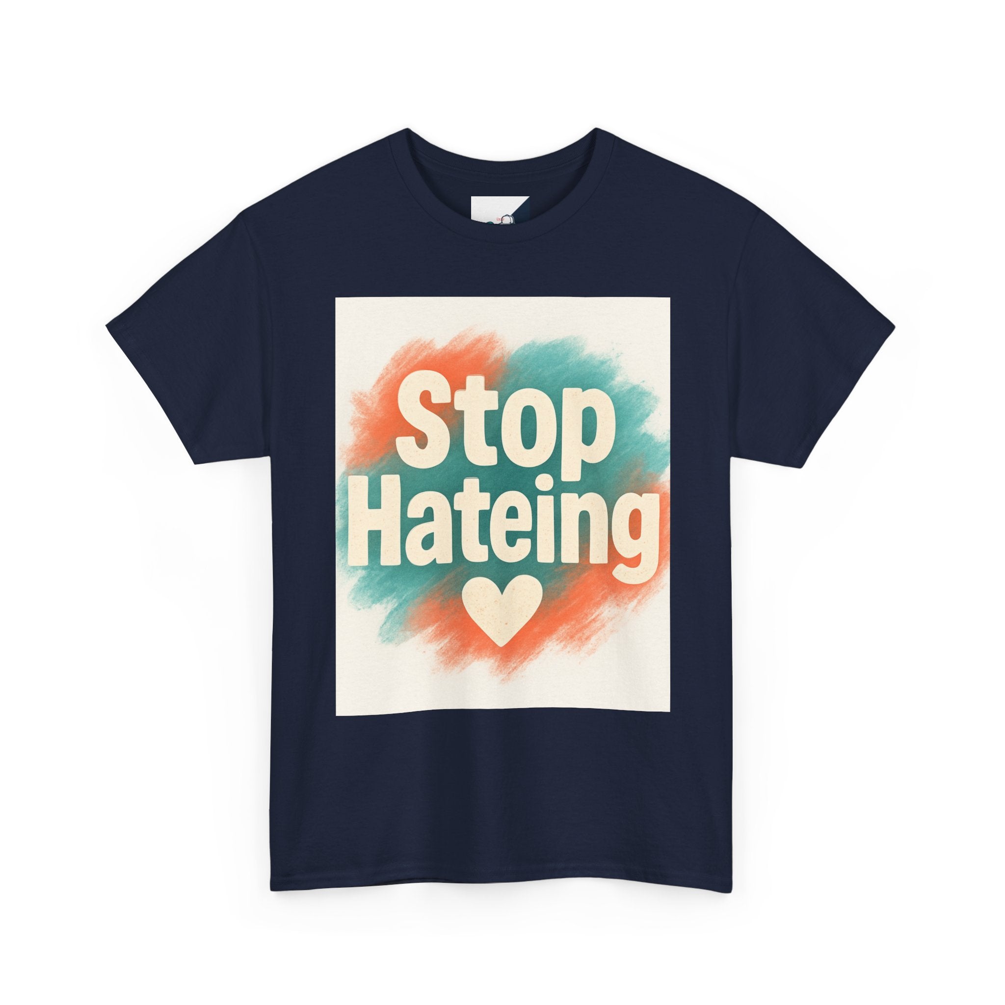 Unisex Heavy Cotton Tee: "Stop Hateing" Graphic Tee, Casual Wear, Gift for Activists, T-Shirt for Social Causes, Everyday Comfort