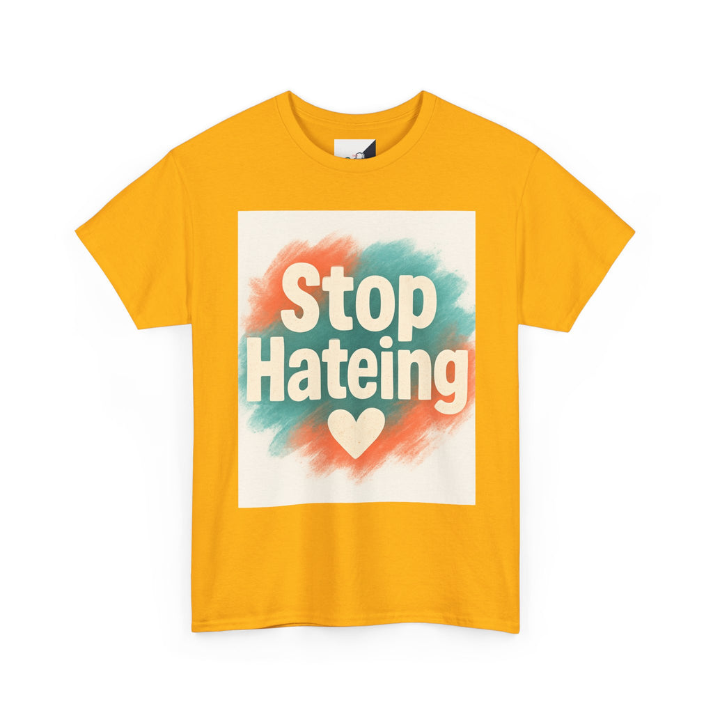 Unisex Heavy Cotton Tee: "Stop Hateing" Graphic Tee, Casual Wear, Gift for Activists, T-Shirt for Social Causes, Everyday Comfort