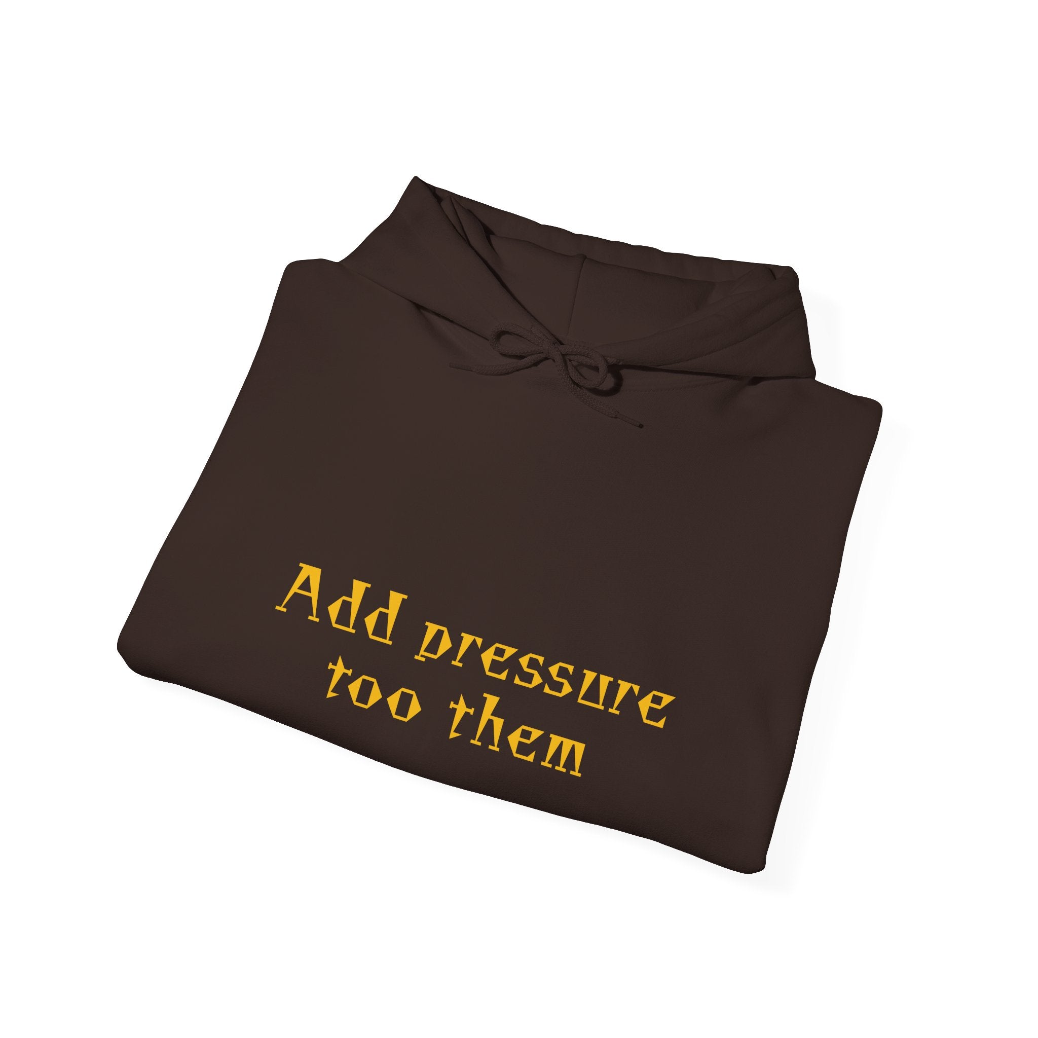 Inspirational Hoodie: "Add Pressure Too Them" Unisex Heavy Blend Hooded Sweatshirt, Cozy Gift for Friends, Motivational Wear, Casual [...]