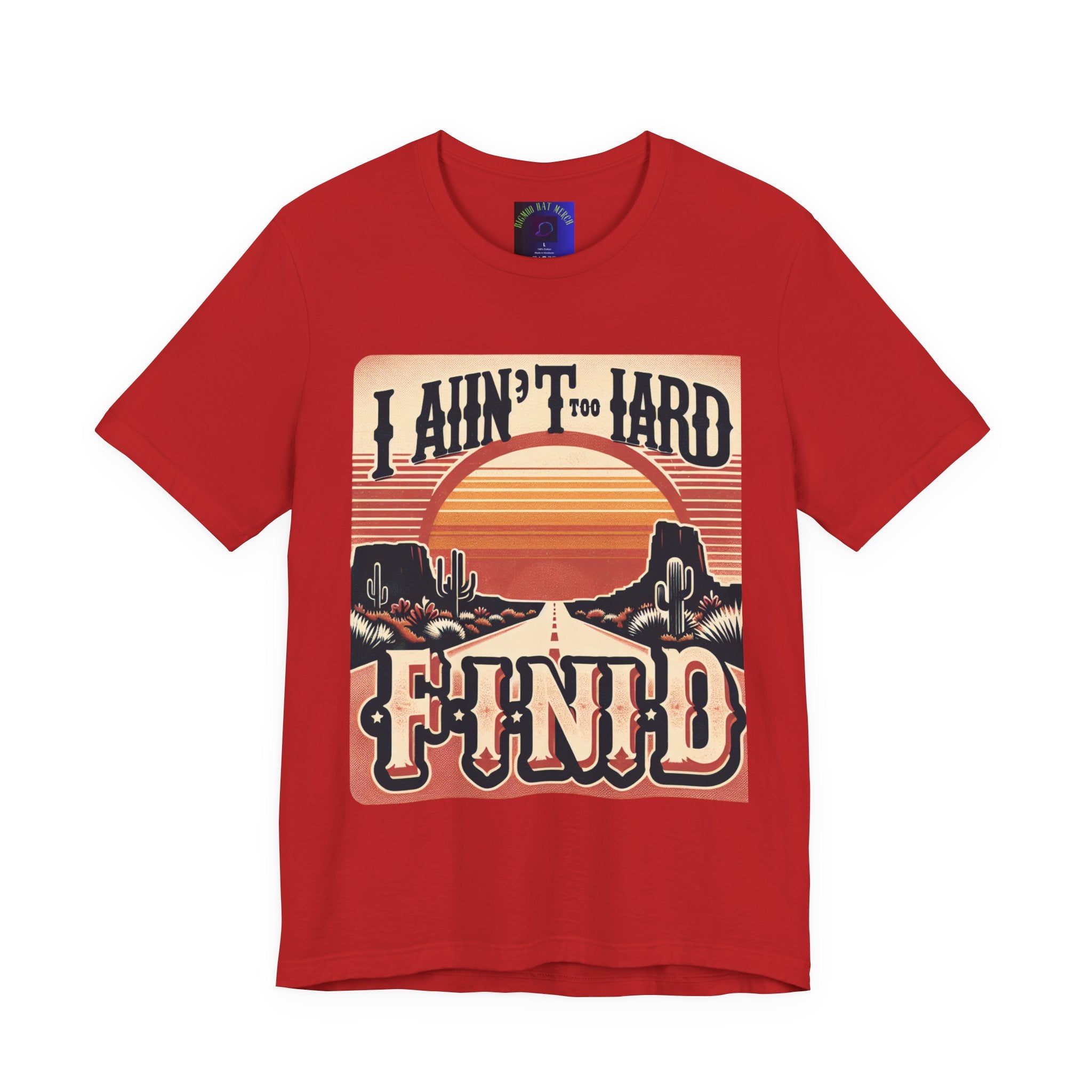 Retro Sunset Unisex Tee - "I Ain't Too Hard to Find" | Casual Wear, Gift for Him, Gift for Her, Vintage T-Shirt, Summer Fashion