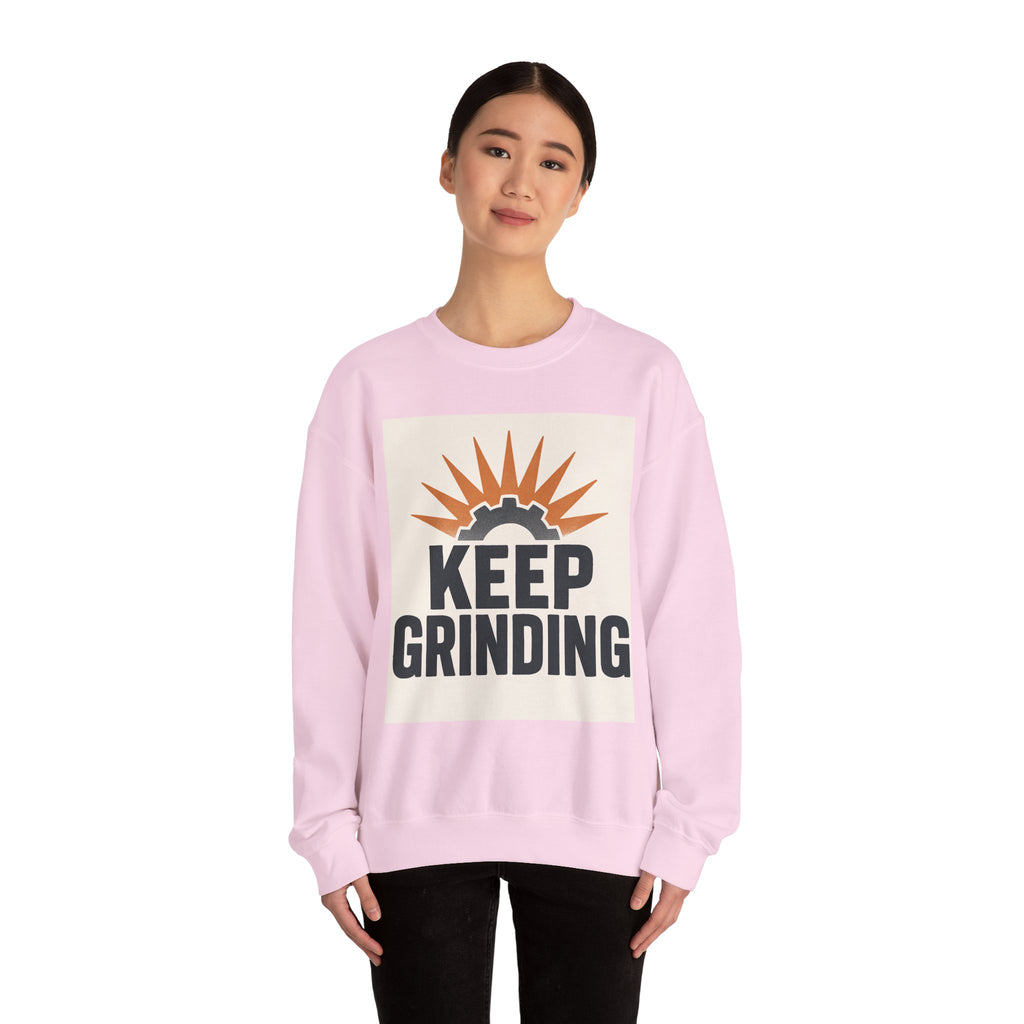 Keep Grinding Sweatshirt — Motivational Crewneck for Hustle & Gym Enthusiasts