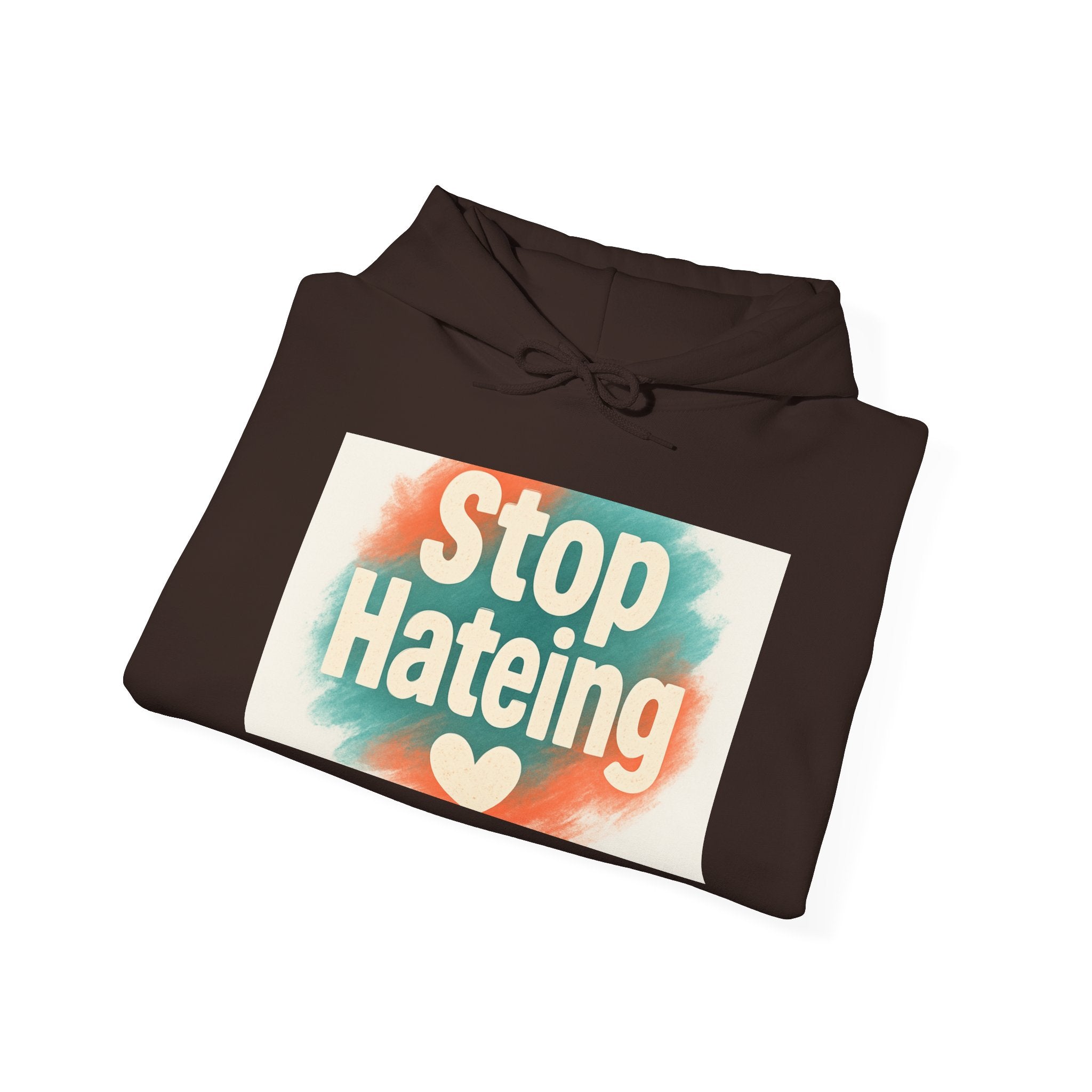 Colorful Message Hoodie: Stop Hate Tees, Unisex Sweatshirt, Gift for Friends, Anti-Hate Apparel, Cozy & Comfy Wear