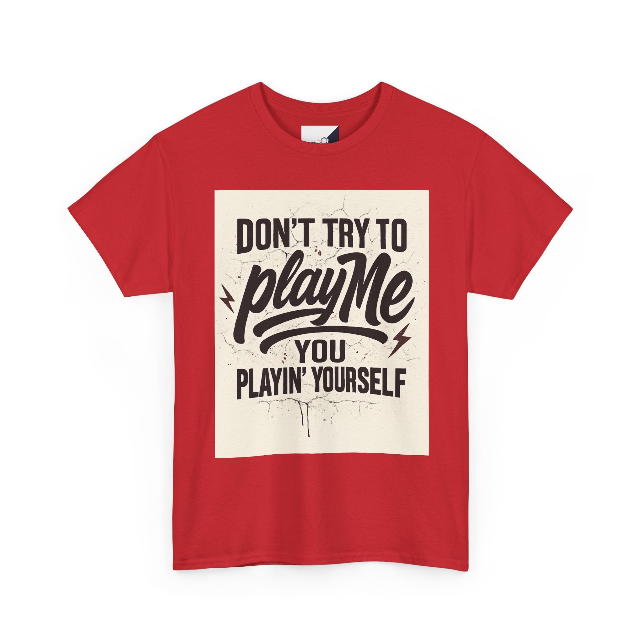 Playful Unisex Tee - "Don't Try to Play Me" Statement Shirt, Casual Wear, Gift for Friends, Fun Graphic T-Shirt, Streetwear, Everyday [...]
