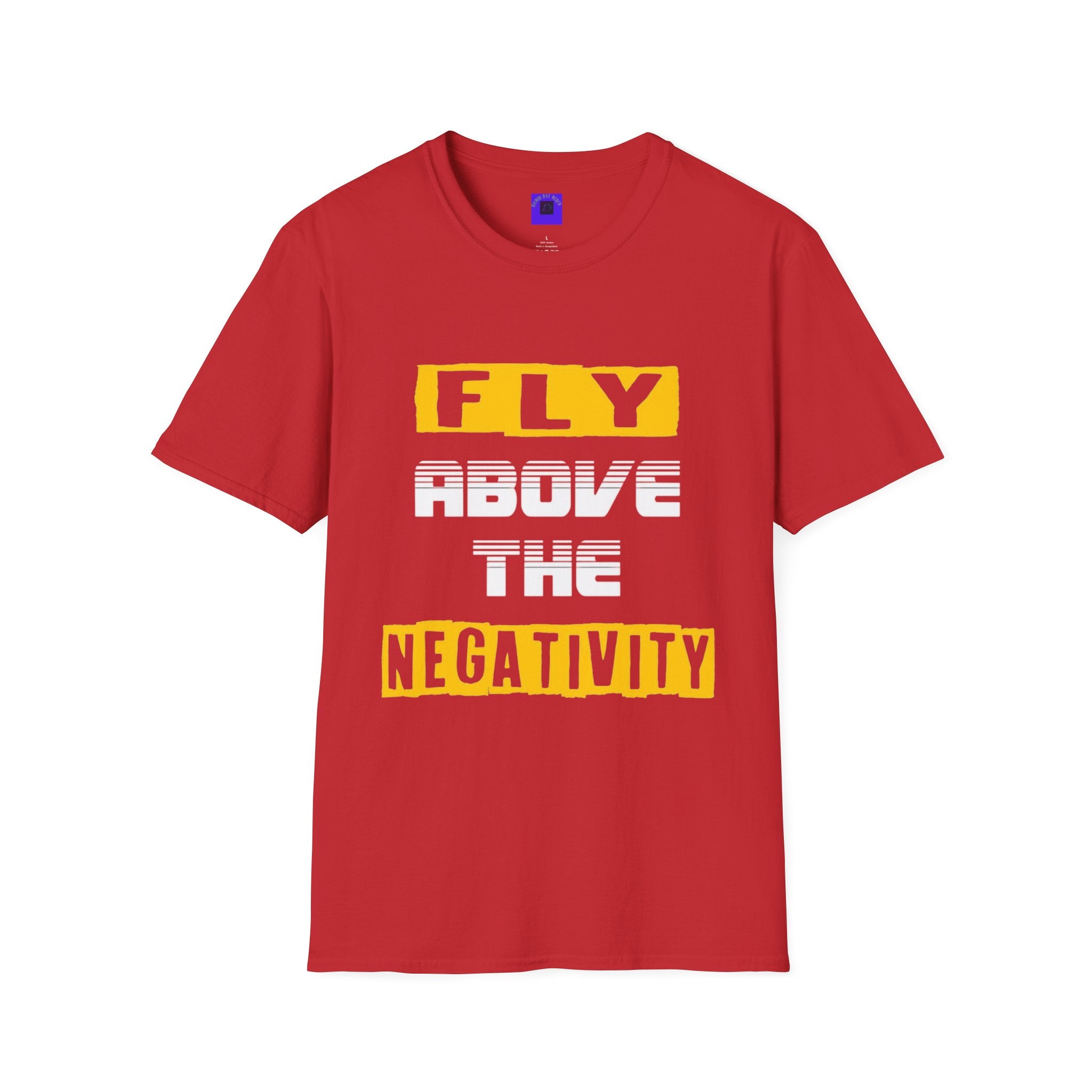 Fly Negativity T-Shirt — Positive Vibes Graphic Tee