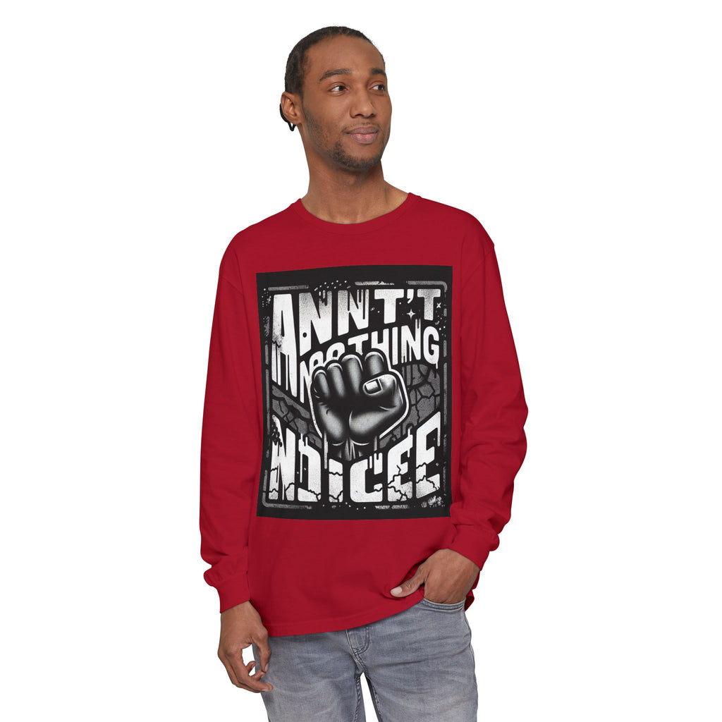 Bold Statement Long Sleeve T-Shirt – Casual Wear, Streetwear Style, Gift for Friends, Graphic Tee, Unisex Fashion