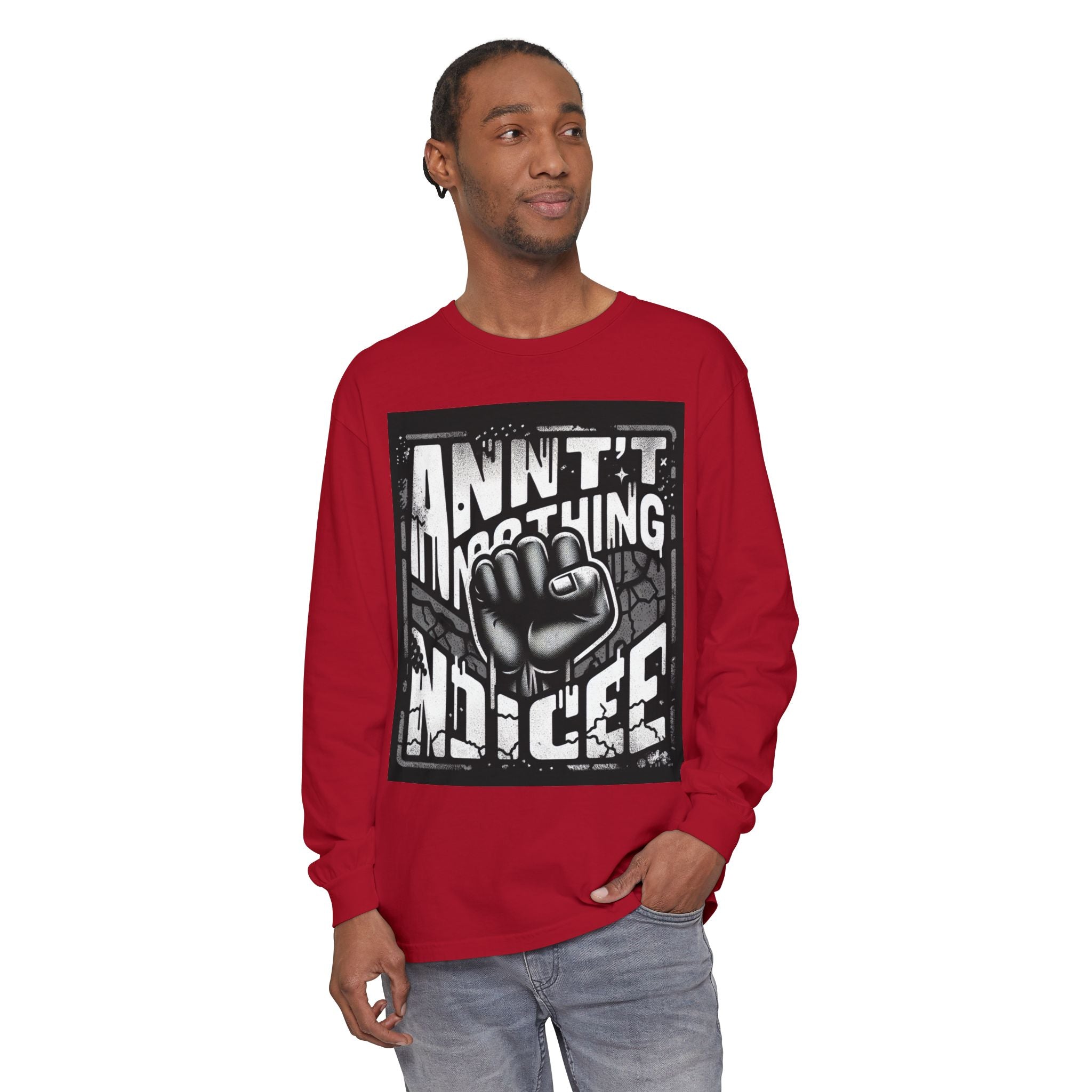 Bold Statement Long Sleeve T-Shirt – Casual Wear, Streetwear Style, Gift for Friends, Graphic Tee, Unisex Fashion