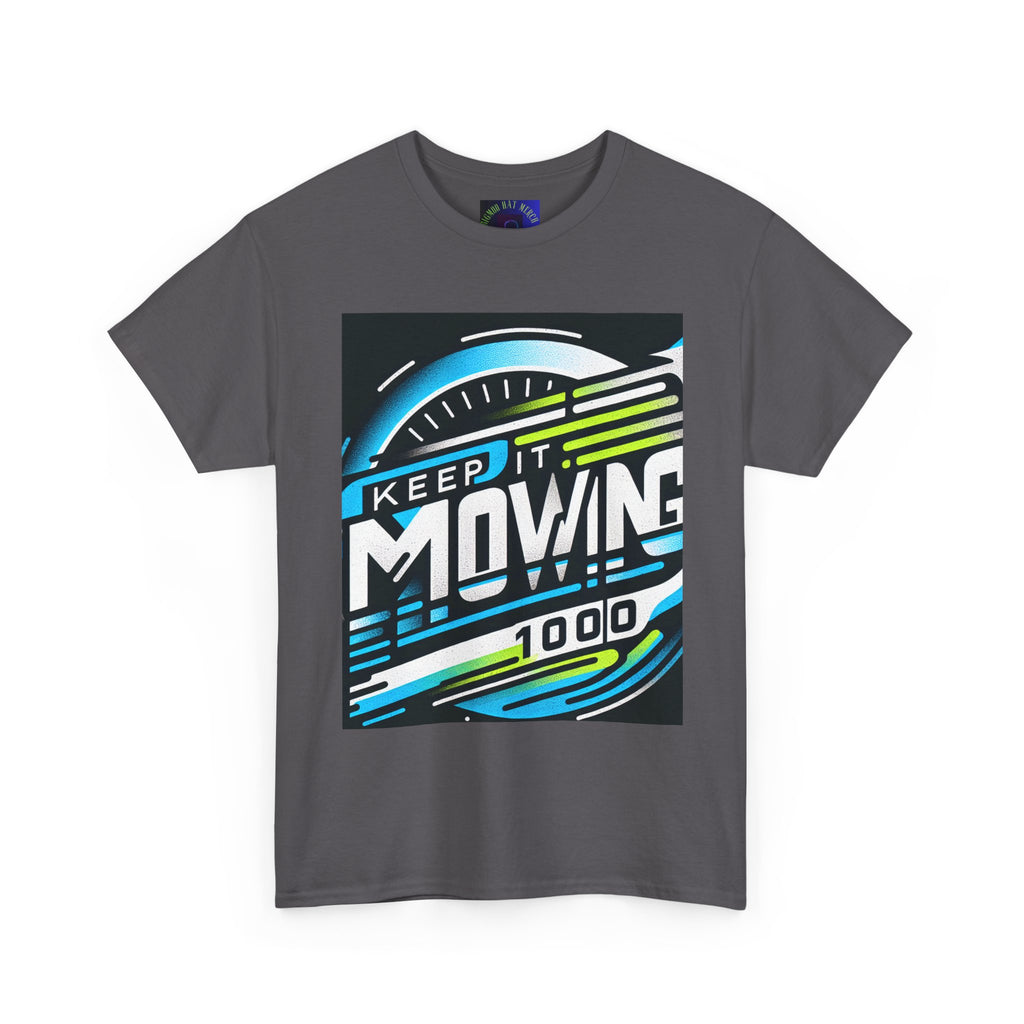Keep It Moving Unisex Heavy Cotton Tee | Motivational Graphic Shirt for Fitness Lovers, Casual Wear, Gift Idea, Workout Apparel, Team Spirit