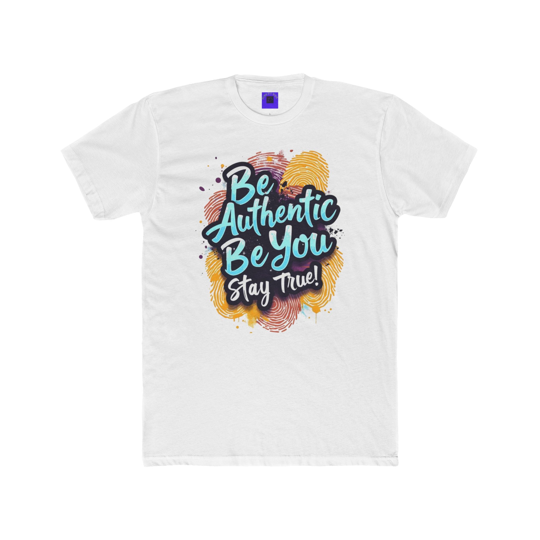 Copy of Be Authentic Be You Tee — Inspirational Graphic T-Shirt