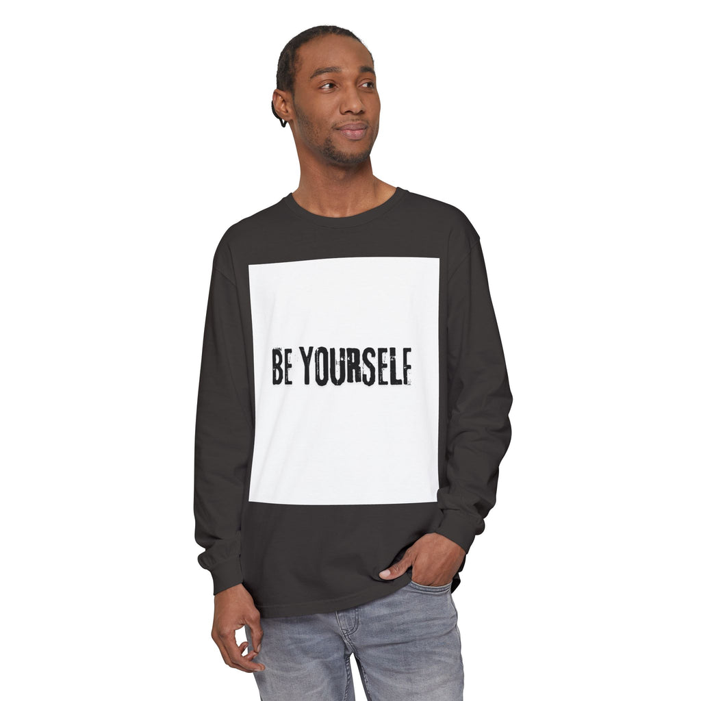 Unisex Long Sleeve Tee - "Be Yourself" - Inspirational Shirt, Gift for Friends, Casual Wear, Motivational Apparel, Everyday Style