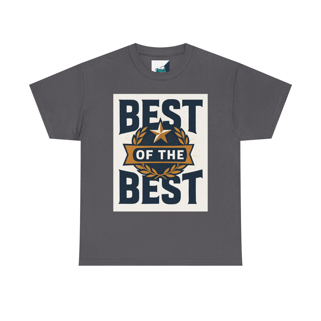 Best of the Best Unisex Heavy Cotton Tee, Casual T-Shirt, Gift for Him, Everyday Wear, Sports Fan Apparel, Birthday Gift