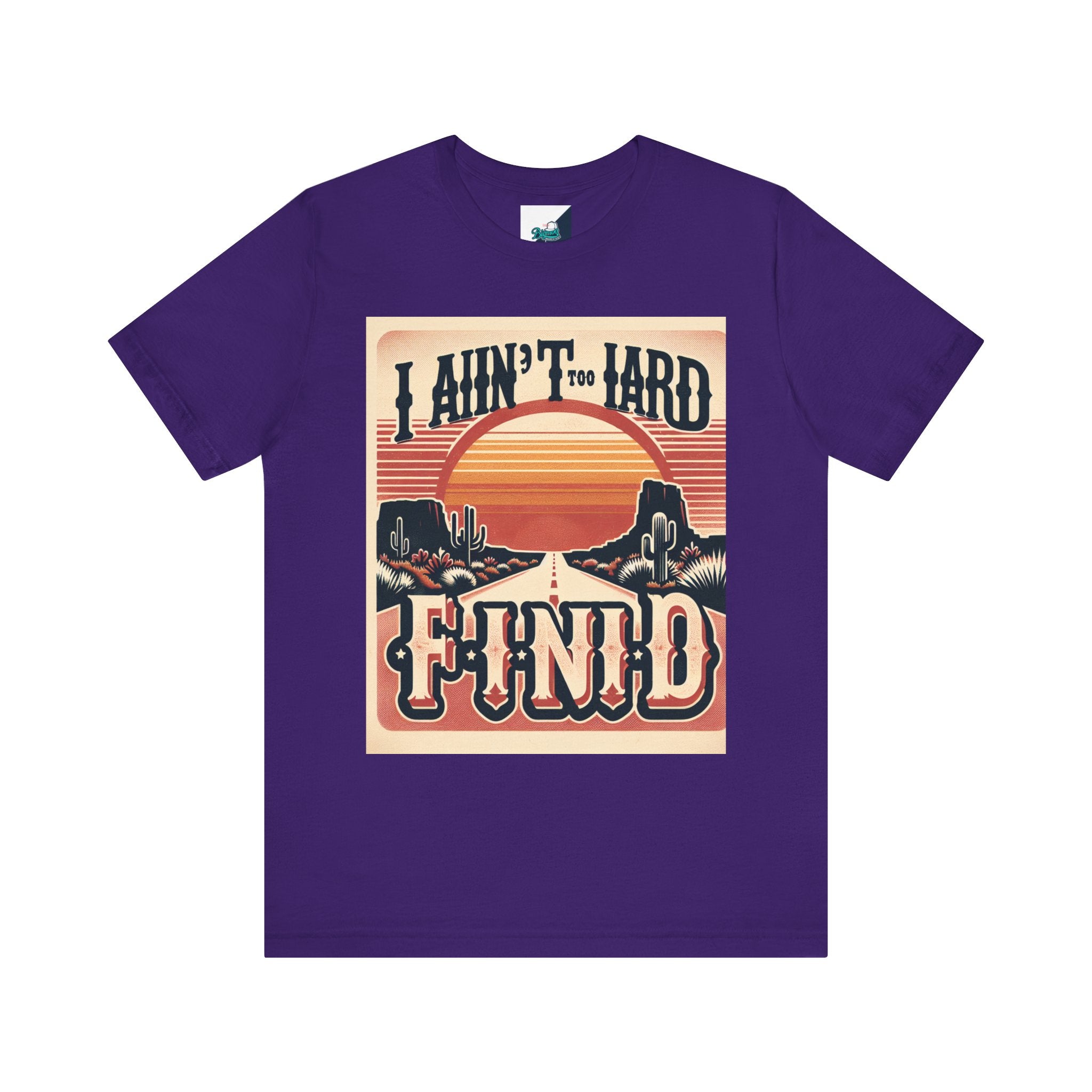 Retro Sunset Unisex Tee - "I Ain't Too Hard to Find" | Casual Wear, Gift for Him, Gift for Her, Vintage T-Shirt, Summer Fashion