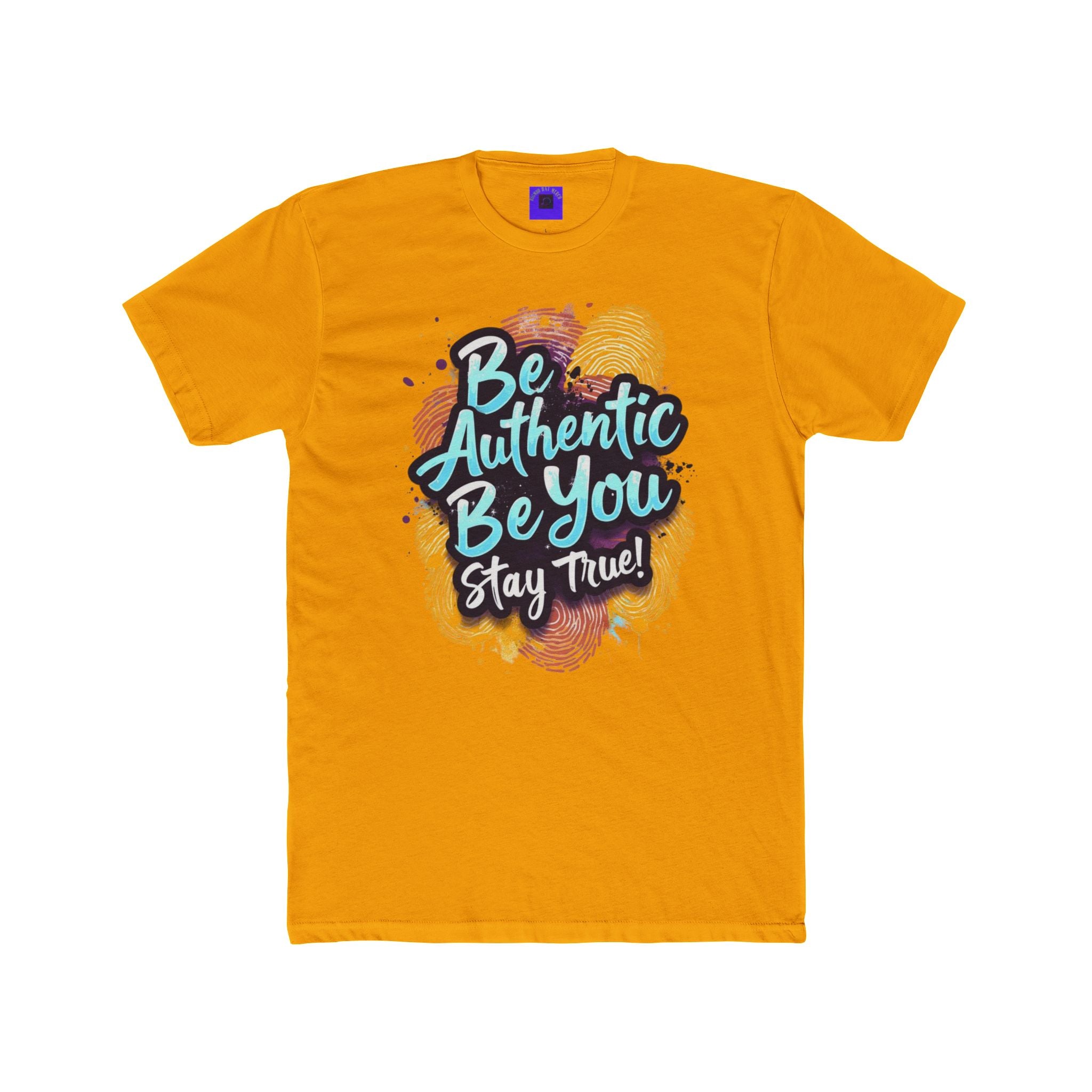 Copy of Be Authentic Be You Tee — Inspirational Graphic T-Shirt