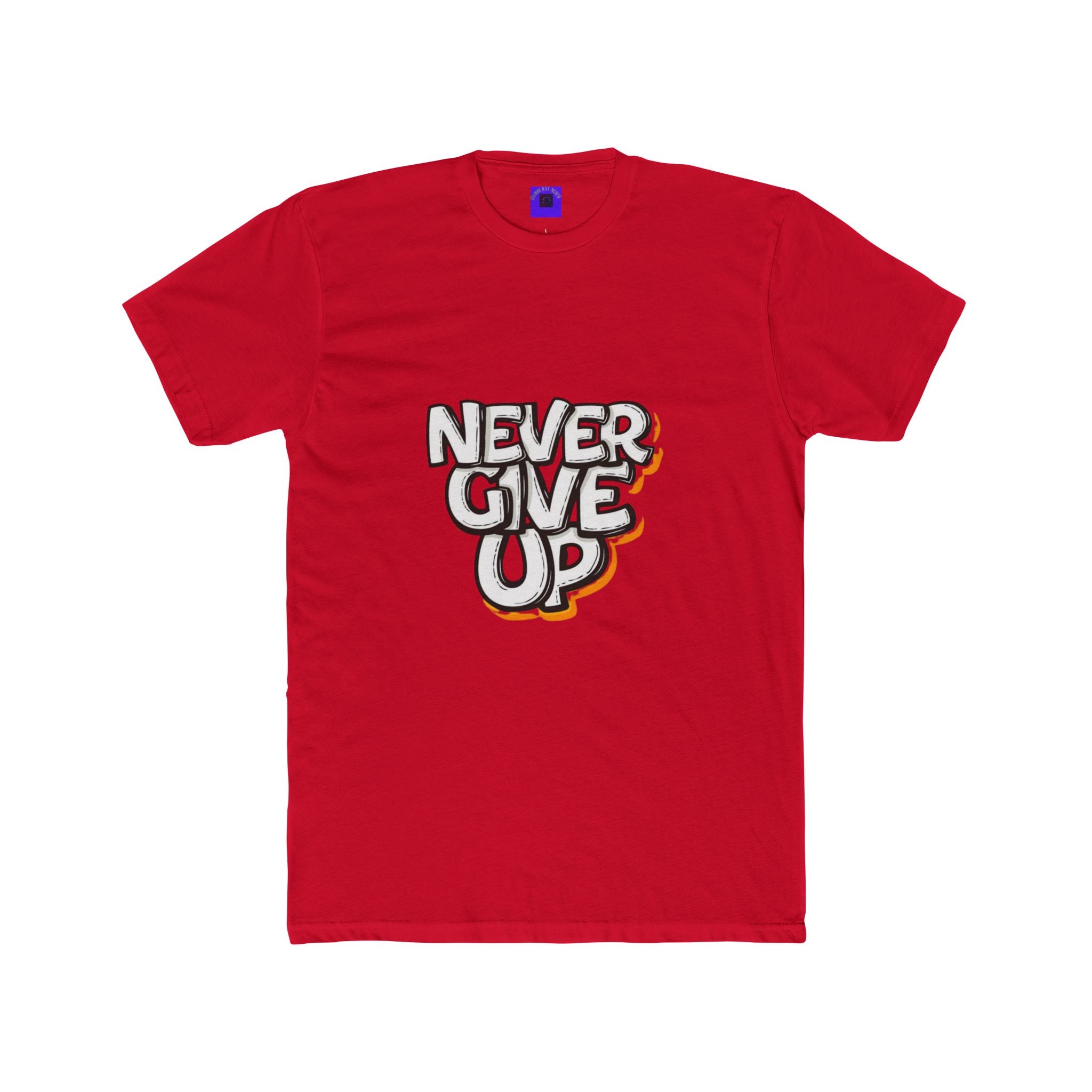 Never Give Up Graphic Tee — Inspirational Motivational T-Shirt