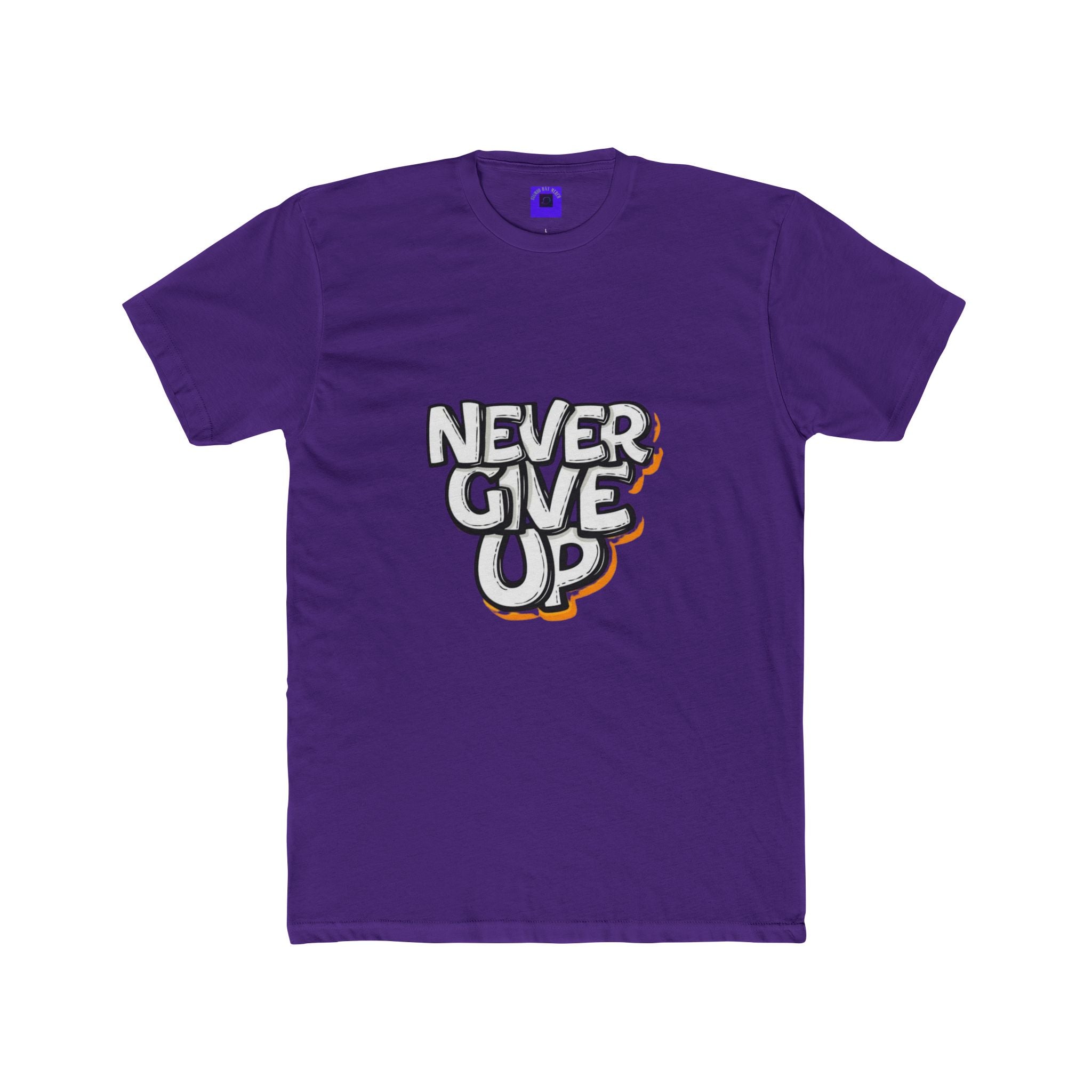 Never Give Up Graphic Tee — Inspirational Motivational T-Shirt