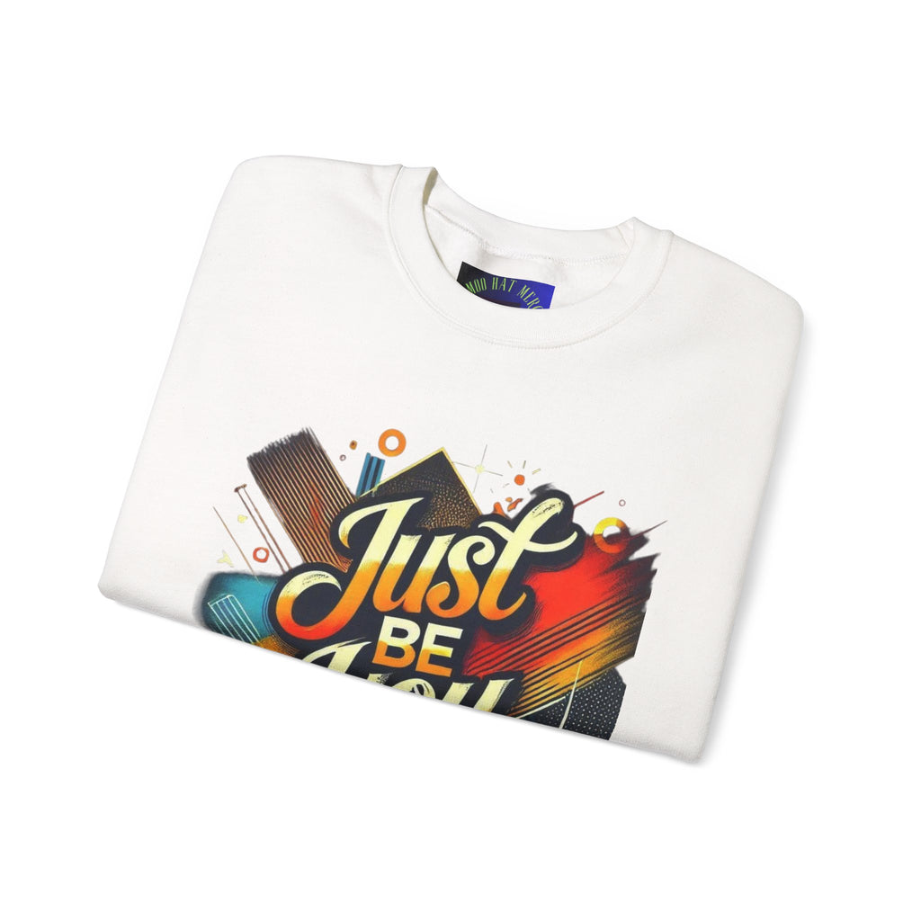 Just Be You Crewneck Sweatshirt