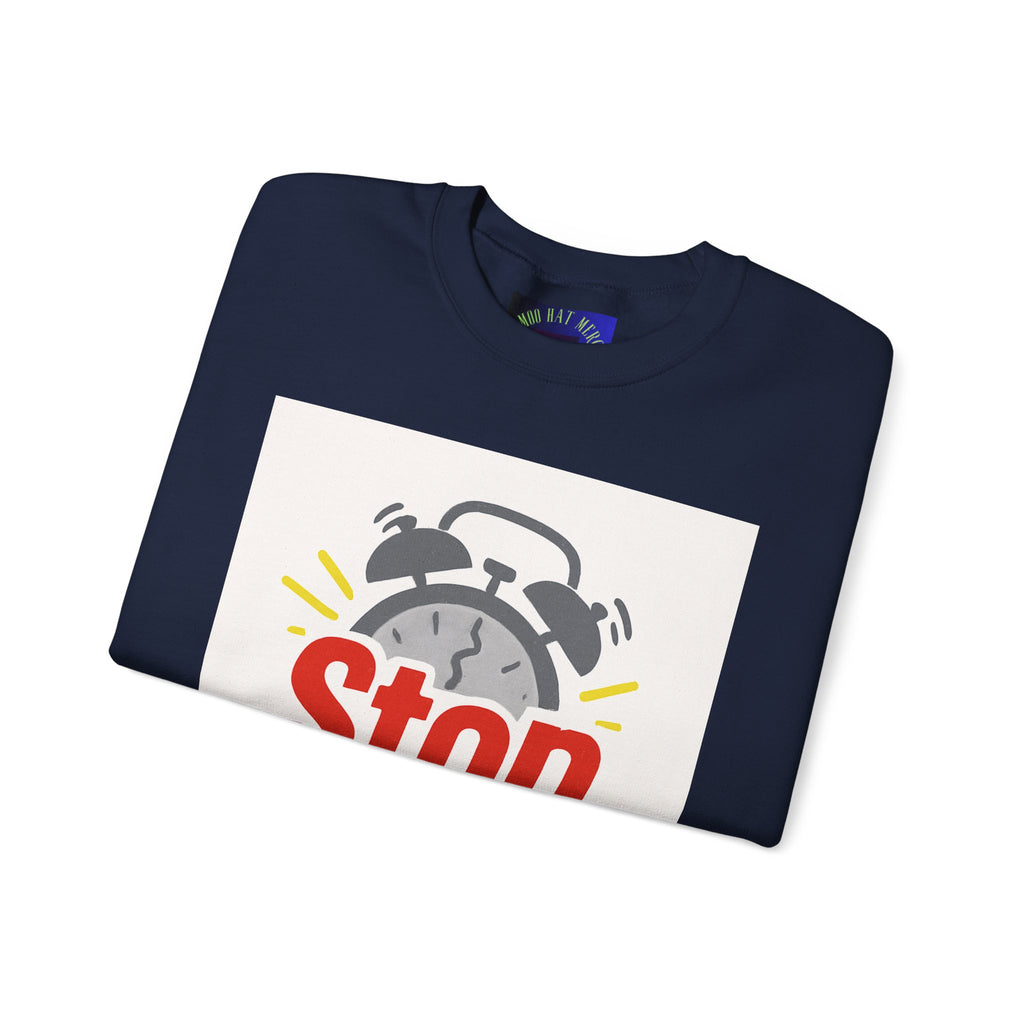 Motivational Crewneck Sweatshirt: Stop Procrastinating, Cozy Gift for Students, Casual Wear, Quarantine Comfort, Relaxed Fit