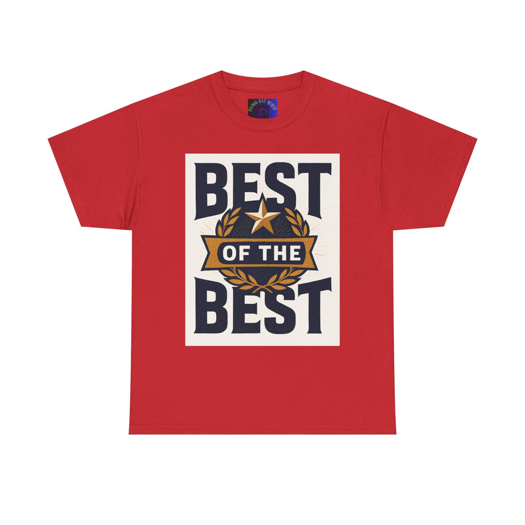 Best of the Best Unisex Heavy Cotton Tee, Casual T-Shirt, Gift for Him, Everyday Wear, Sports Fan Apparel, Birthday Gift