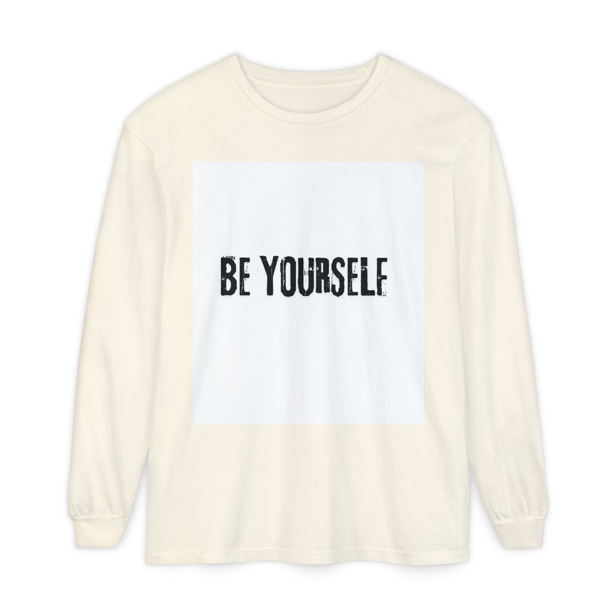 Unisex Long Sleeve Tee - "Be Yourself" - Inspirational Shirt, Gift for Friends, Casual Wear, Motivational Apparel, Everyday Style