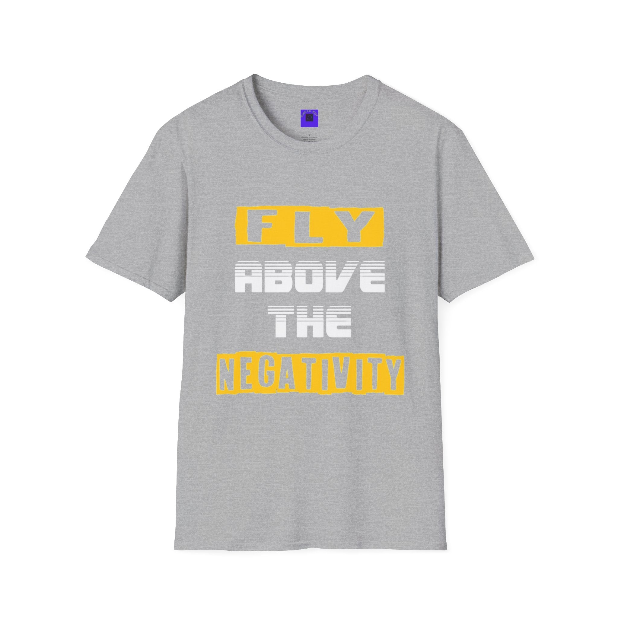 Fly Negativity T-Shirt — Positive Vibes Graphic Tee