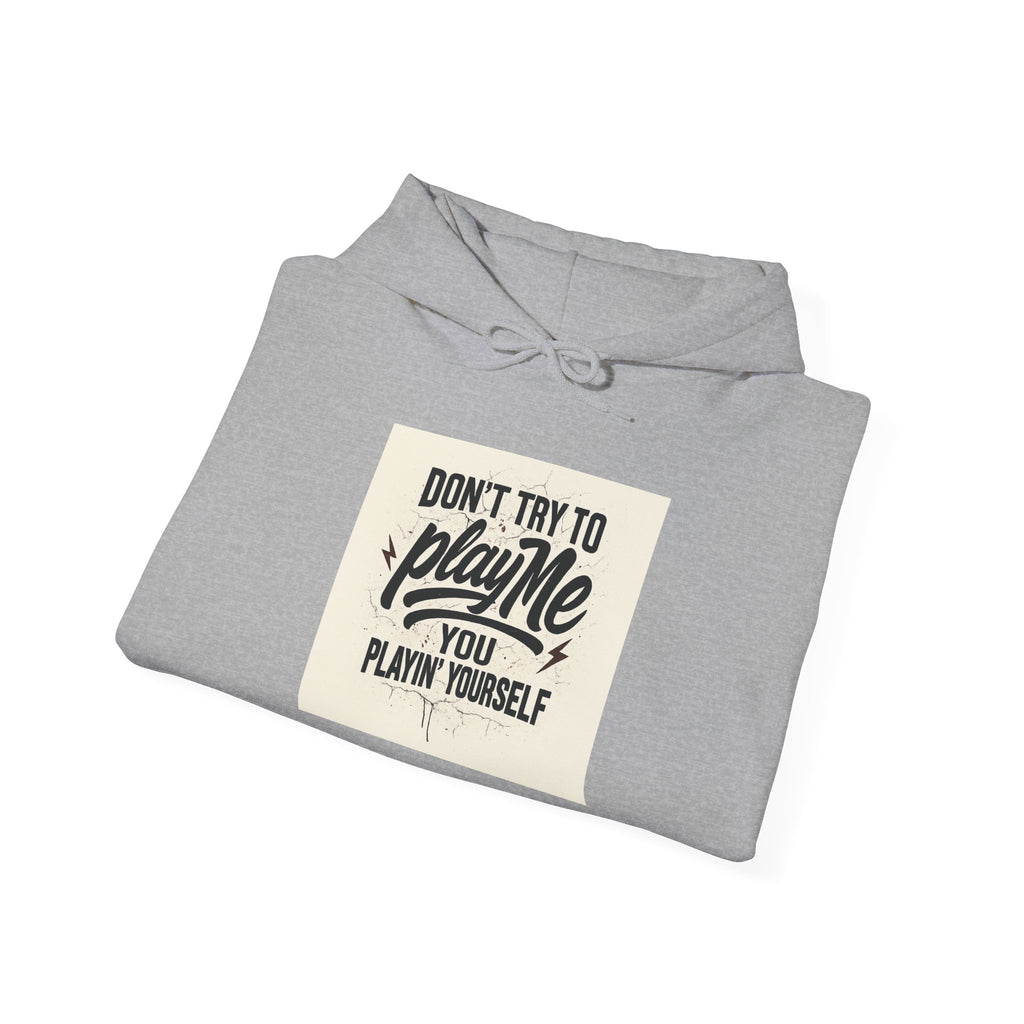 Playful Statement Hoodie | Unisex Heavy Blend Sweatshirt | Casual Fashion, Gift for Friends, Everyday Wear, Motivational Apparel