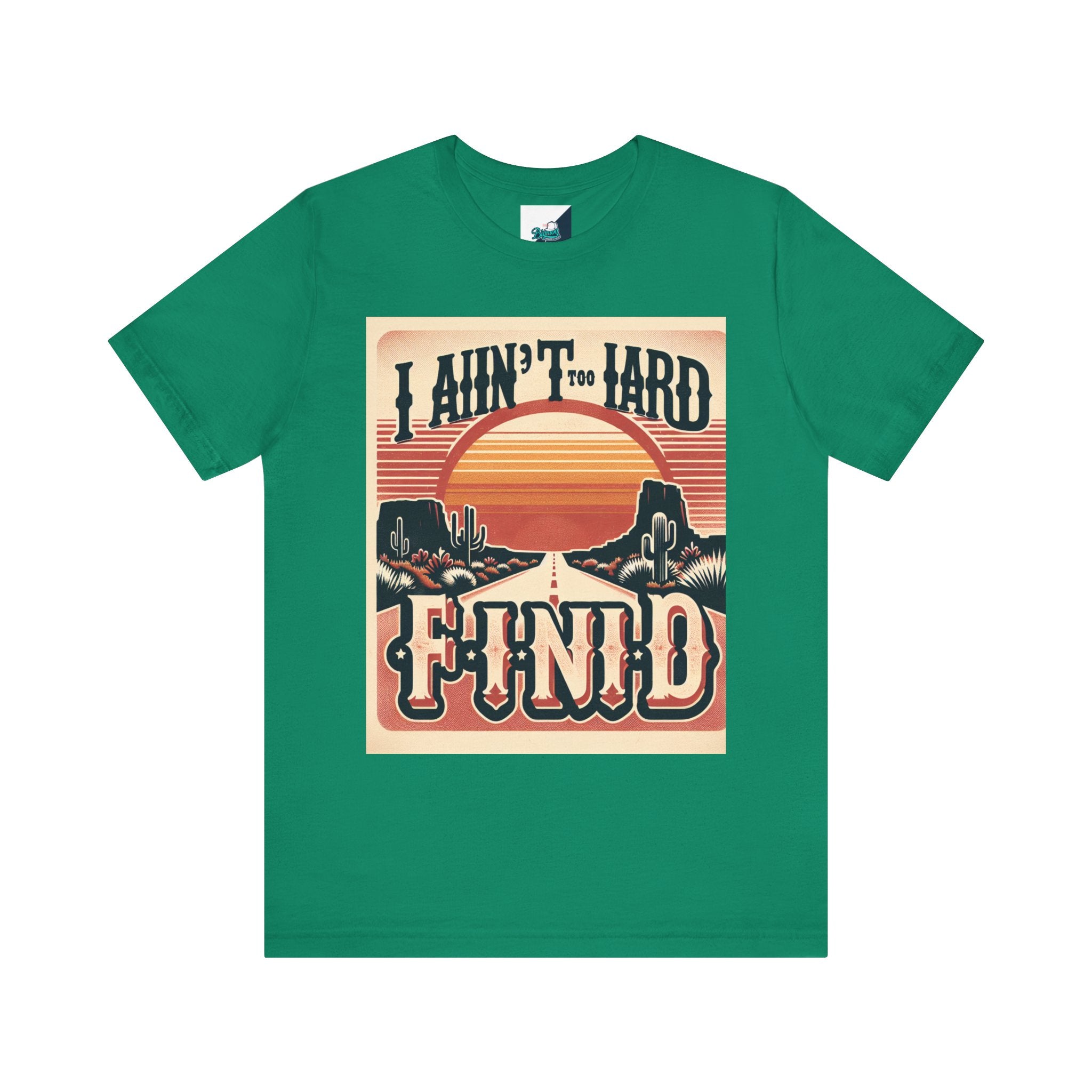 Retro Sunset Unisex Tee - "I Ain't Too Hard to Find" | Casual Wear, Gift for Him, Gift for Her, Vintage T-Shirt, Summer Fashion