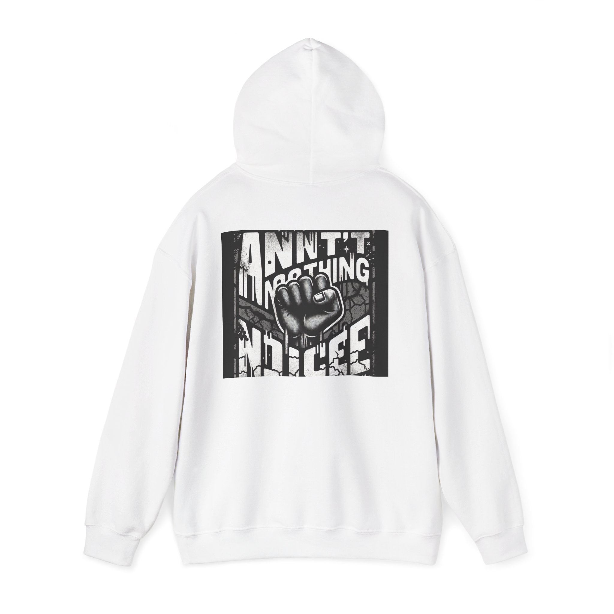 Statement Hoodie: Ain't Nothing Nice, Unisex Streetwear Sweatshirt, Perfect for Casual Outfits, Gifts for Friends, Protest Gear, [...]