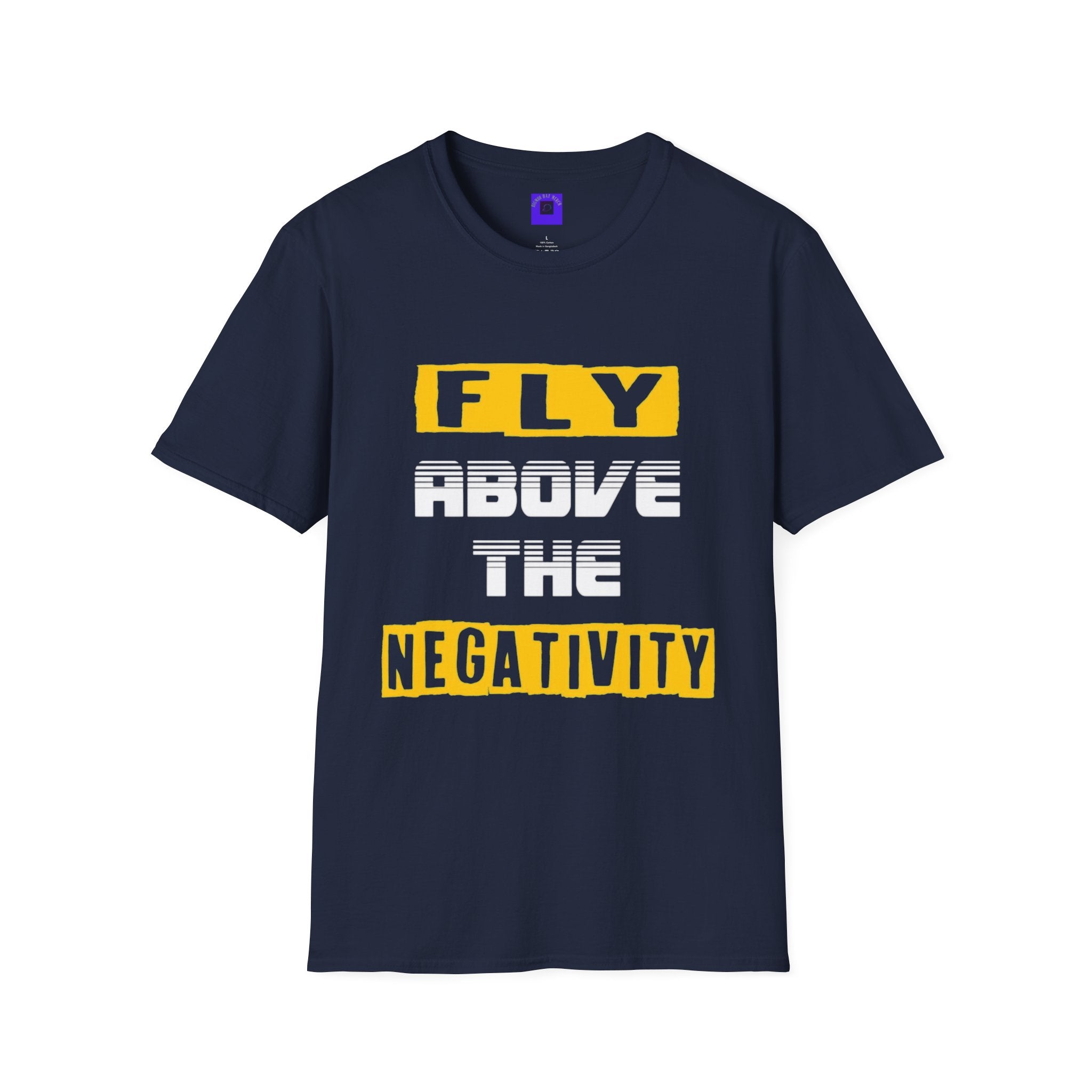 Fly Negativity T-Shirt — Positive Vibes Graphic Tee
