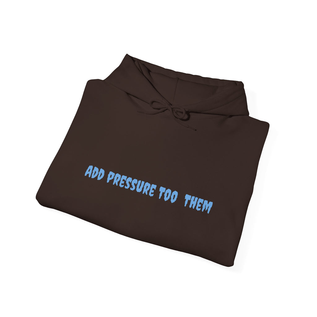 Add Pressure Unisex Hooded Sweatshirt - Cozy Everyday Wear, Best Gift for Friends, Motivational Apparel, Casual Streetwear, Perfect [...]
