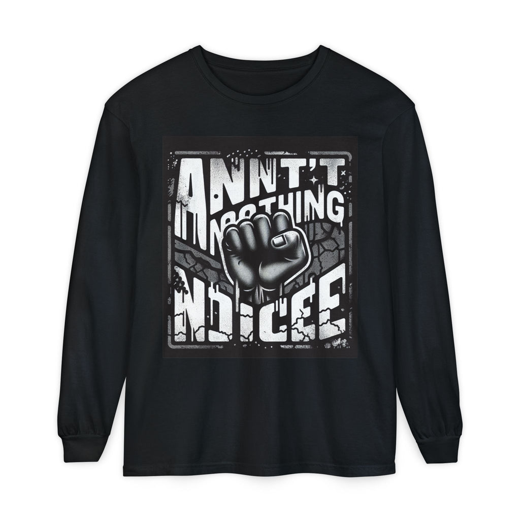 Bold Statement Long Sleeve T-Shirt – Casual Wear, Streetwear Style, Gift for Friends, Graphic Tee, Unisex Fashion