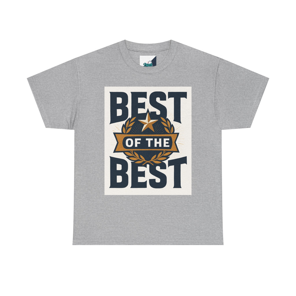 Best of the Best Unisex Heavy Cotton Tee, Casual T-Shirt, Gift for Him, Everyday Wear, Sports Fan Apparel, Birthday Gift