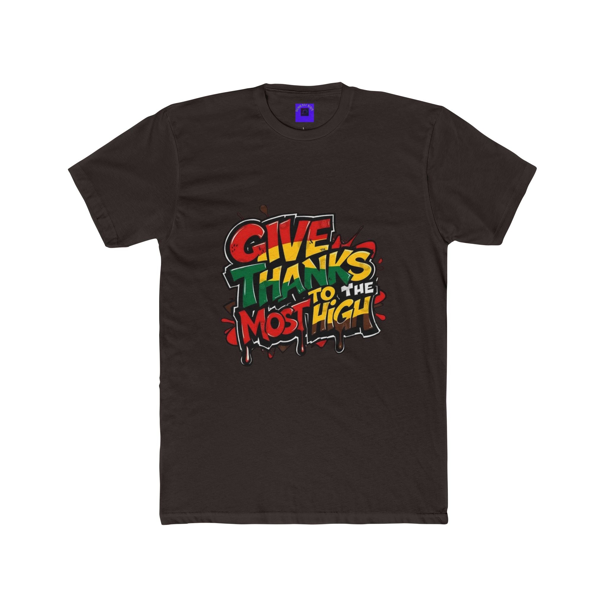 Give Thanks to the Most High T‑Shirt — Grateful Streetwear Tee