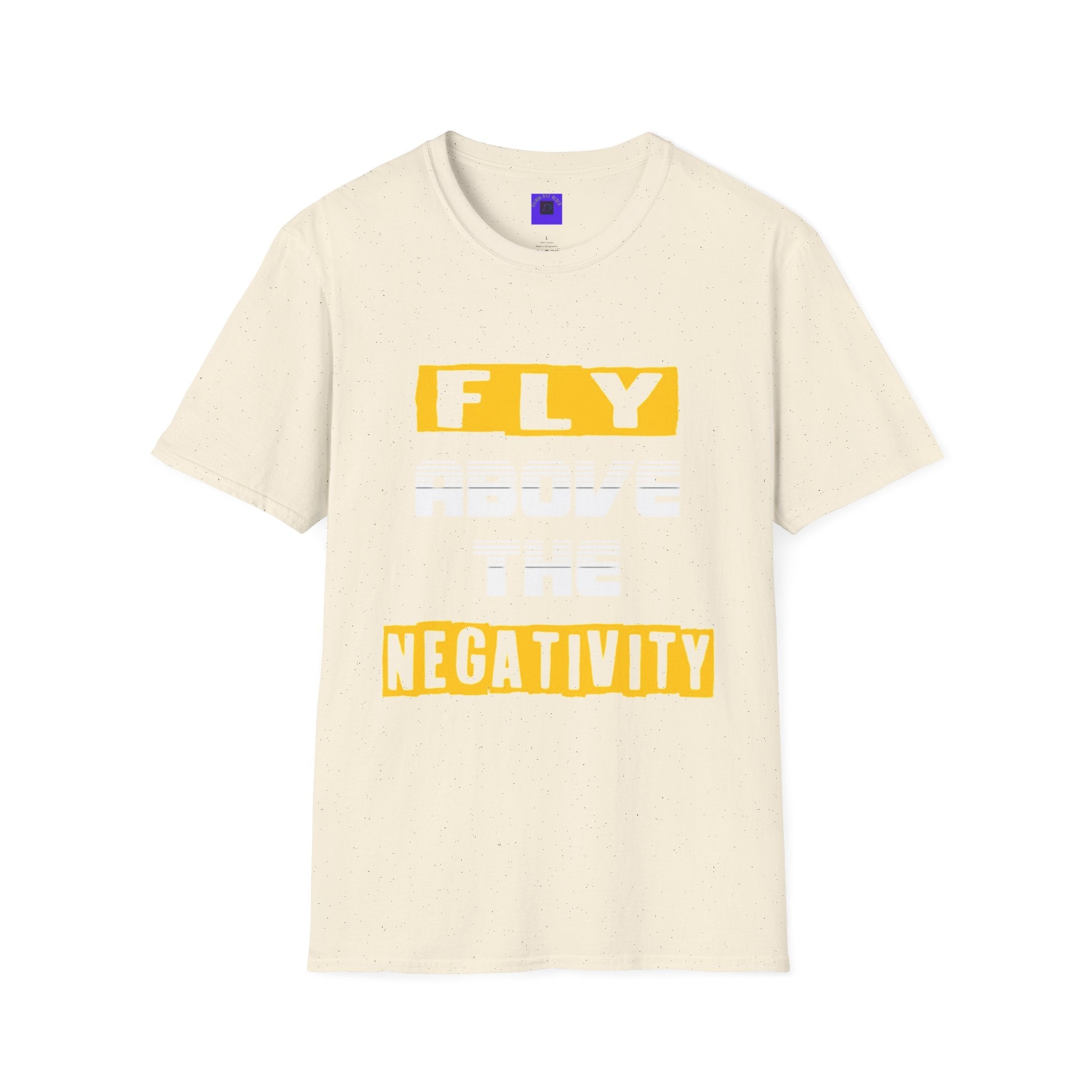 Fly Negativity T-Shirt — Positive Vibes Graphic Tee